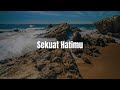 Sekuat Hatimu,  Serana,  Lepaskan (Lirik) - Last Child | Mix…