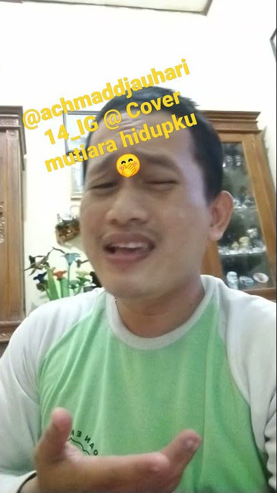@Achmad Djauhari cover lagu mutiara hidupku😀