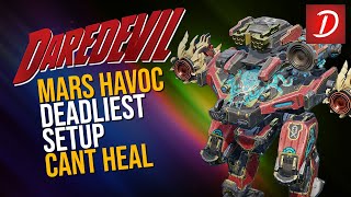 🔥 DareDevil Mars Havoc : Deadlist Built / Setup : Watch Now : War Robots WR #wrwinkrakenv