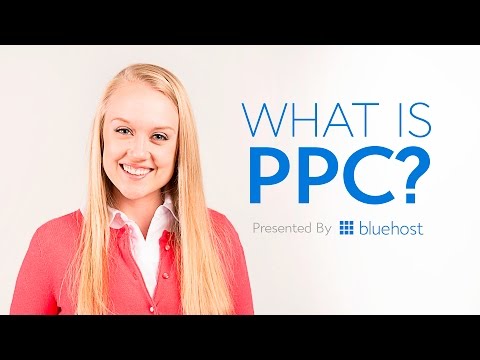 What is PPC?  Pay Per Click Advertising / Marketing Explained by Bluehost
