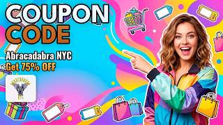 🔥 Abracadabra NYC Special Offer 2026 – Best Online Deals & Discounts!