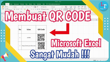Cara Membuat QR CODE di Excel Dengan Mudah