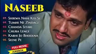 Naseeb Movie All Songs | Hindi Movie Song | Govinda | Mamta Kulkarni | Jukeebox