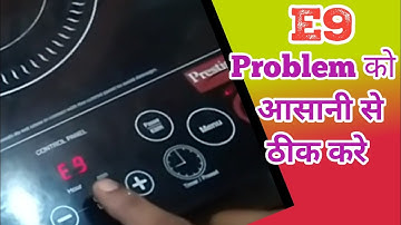Prestige induction E9 problem | E9 Problem in induction cooktop