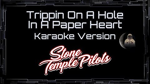 Trippin' on a Hole in a Paper Heart Karaoke version - Karaoke performance video thumbnail