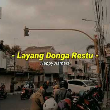 LDR. Layang dungo restu || Heppy asmara || Story'WA terbaru 2021