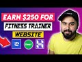 How to Create and Sell Fitness Trainer Website, Earn $250 from Fiverr