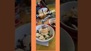 Soto Betawi Terenak Di Jakarta Yang Harus Di Cobashorts kuliner sotobetawi betawiakibudifamily
