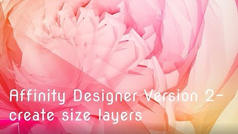 Affinity Designer Version 2  - create size layers- Projector for sewing - Pattern
