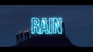Rain Intro (Client Work)
