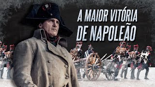 A batalha de Austerlitz, a maior vitória de Napoleão