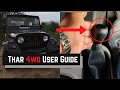 Mahindra Thar 4wd Me इन तरीको से कभी न लगाए 4x4 Gear हो सकता है भरी नुकसान | 4wd-india | THEBLOGRILL