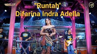 VIRAL!!! LAGU RUNTAH DIFARINA INDRA | OM ADELLA