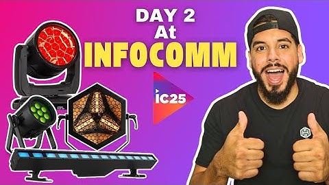 InfoComm 2025 Dag 2: Geweldige nieuwe verlichting, apparatuur en live demo