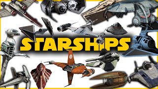 Ultimate Starships Compilation (CIS, Republic, Empire, Rebels &amp; More)