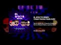 Rauw Alejandro, Chencho Corleone, Kevvo - El Efecto (Remix) [Super Clean Versión Radio Moda Edit]...