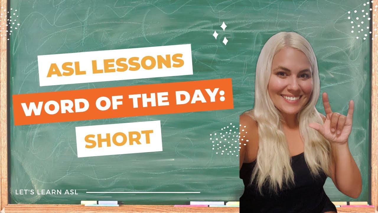 SHORT in ASL - YouTube