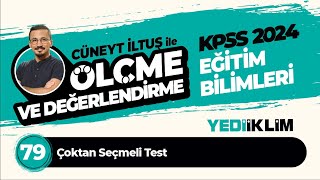 79 - Çoktan Seçmeli Test - Cüneyt İltuş