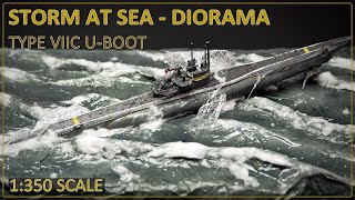 DIORAMA  STORM AT SEA  using modelling clay, UBOOT type VIIC