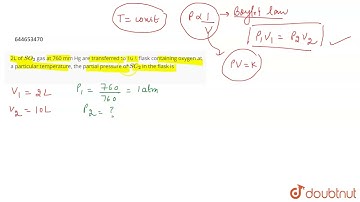 2L of SO_(2) gas at 760 mm Hg are transferred to 10 L flask containing oxygen at a particular te...