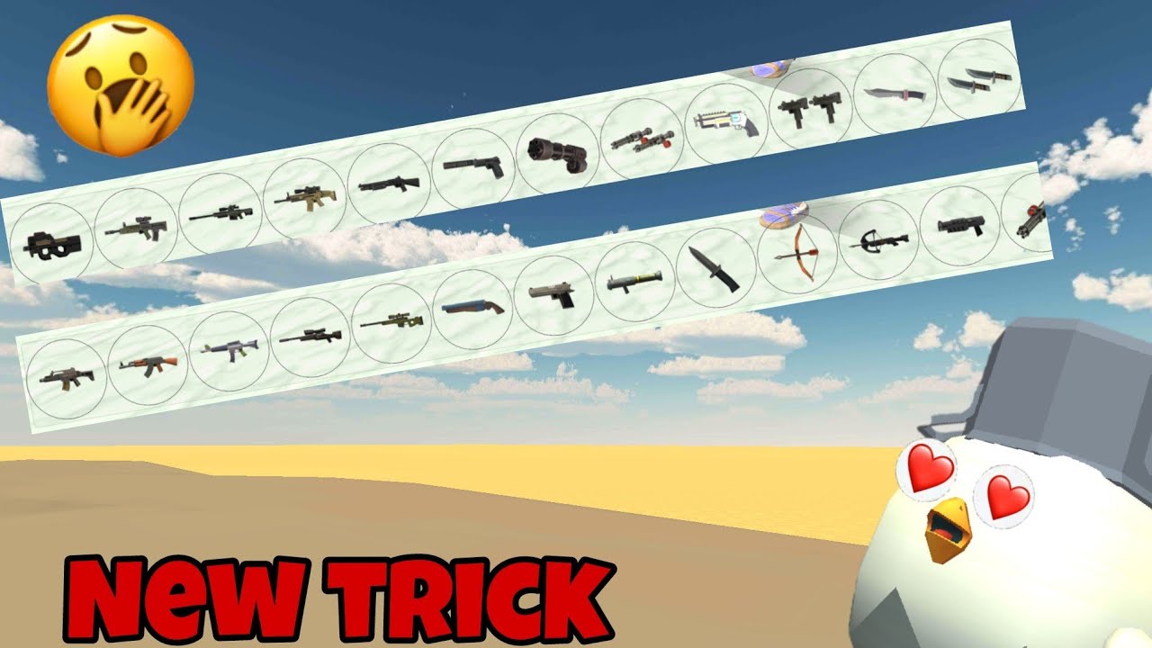 New trick for Equip all guns in chicken gun 😱