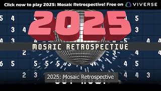 2025: Mosaic Retrospective | VIVERSE Gaming screenshot 5