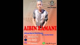 Aibin Zamani Nine Gaban Su