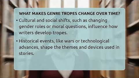 What Makes Genre Tropes Change Over Time? - The Prose Path
