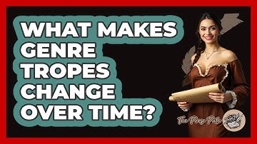 What Makes Genre Tropes Change Over Time? - The Prose Path