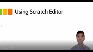 Scratch Programming 1-2. Using Scratch Editor