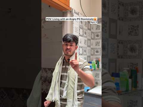 POV: Living with an Angry PG Roommate😡 | Yash Jain Deeg #shorts #comedy