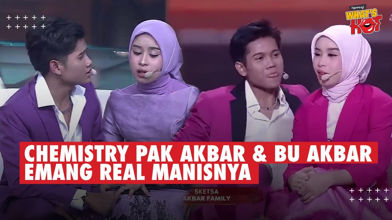 Kompilasi Gombalan & Perlakuan Manis Pak Akbar Ke Bu Akbar Di Sepanjang Sketsa AKBAR FAMILY