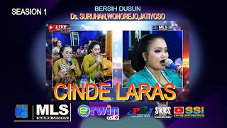 CINDE LARAS LIVE ( Bersih Dusun Ds. SURUHAN. WONOREJO.JATIYOSO ) MLS AUDIO