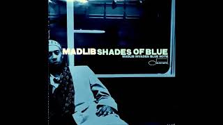 Madlib - Song For My Father