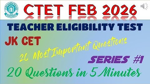 CTET Feb 2026 | Series #1 | 20 Most Important MCQs for Paper 1 & 2 You Can’t Miss | Must Watch
