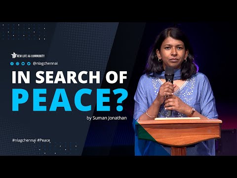 IN SEARCH OF PEACE? | Suman Jonathan