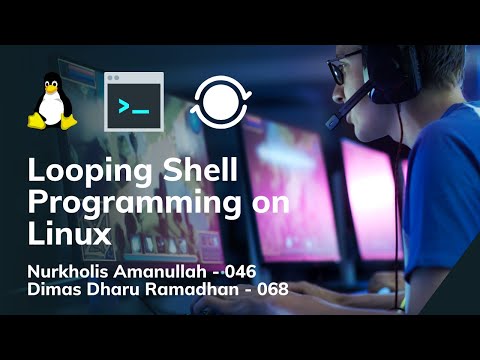 Looping Shell Programming on Linux (Perulangan program shell di linux)