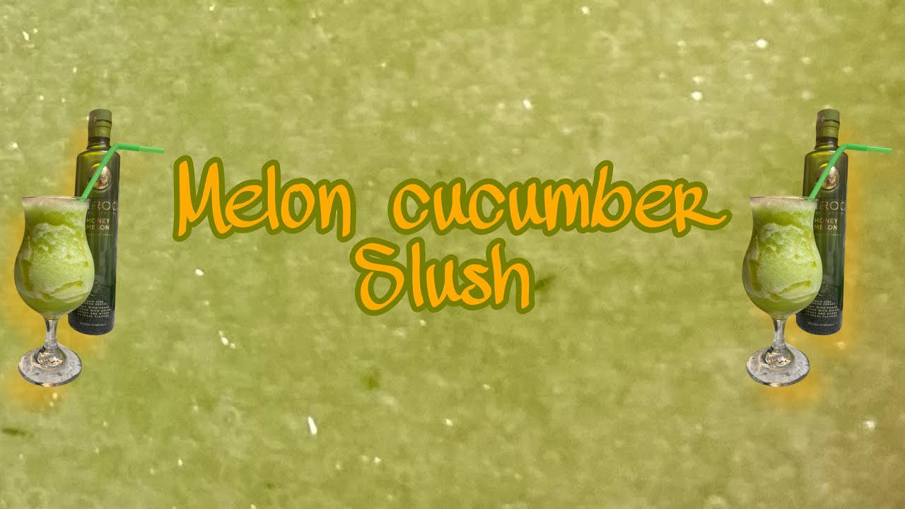 Limited Edition Honey Melon Ciroc | Refreshing Cucumber Melon Ciroc Slush