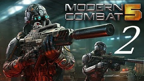 Modern Combat 5 : Blackout Android Walkthrough - Gameplay Part 2 - Chapter 2.