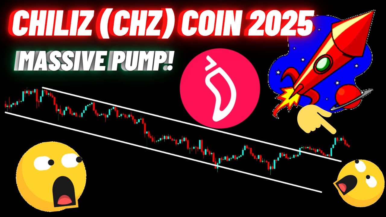 Chiliz (CHZ) Coin 2025: Massive Pump | Price Prediction & Analysis!