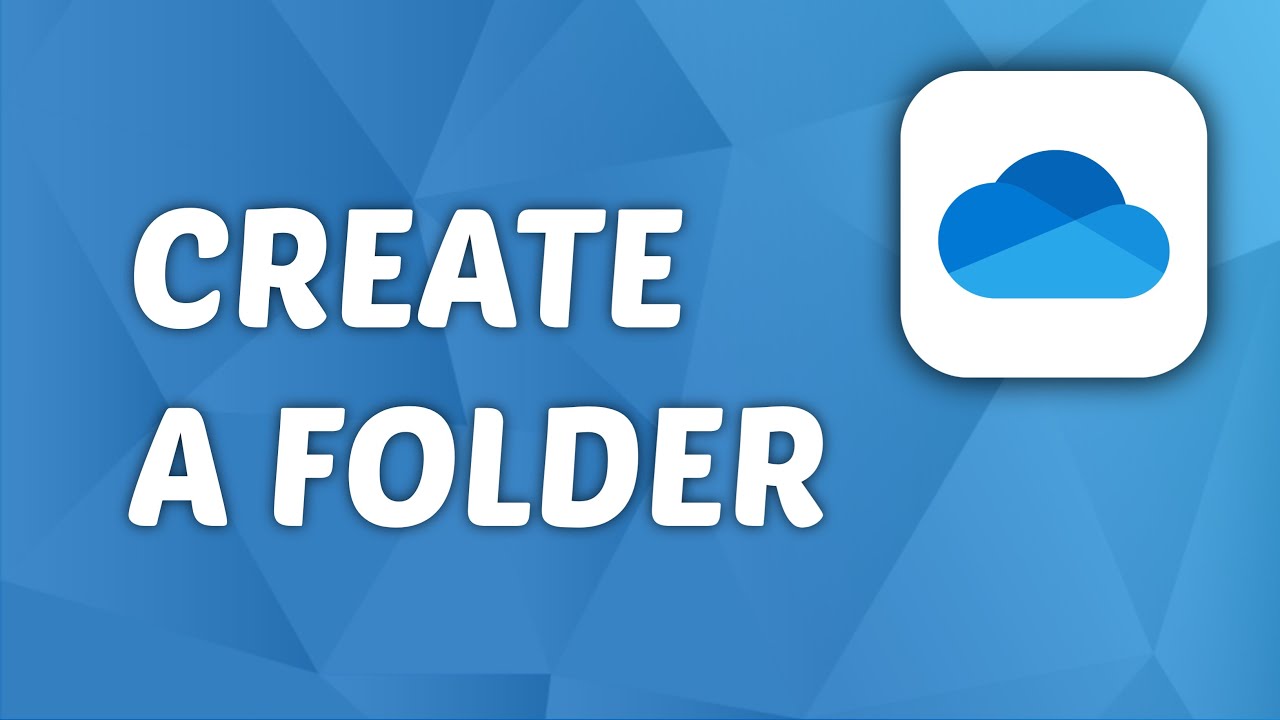How to Create a Folder in OneDrive - YouTube
