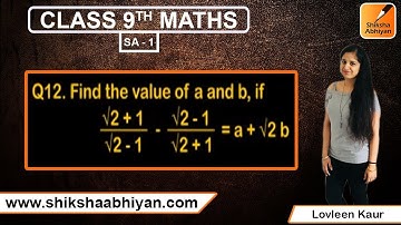 Q12 Find the value of a and b, if: