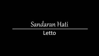 Download Lagu Letto-Sandaran Hati (Lirik) MP3 Download Lagu Letto-Sandaran Hati (Lirik) MP3