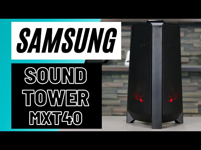 Samsung Sound Tower MX-T40 Overview With Sound Demo