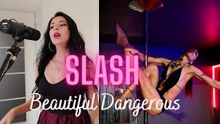 Slash - Beautiful Dangerous Vocal Cover and Pole Dance (Demet Ulusoy)