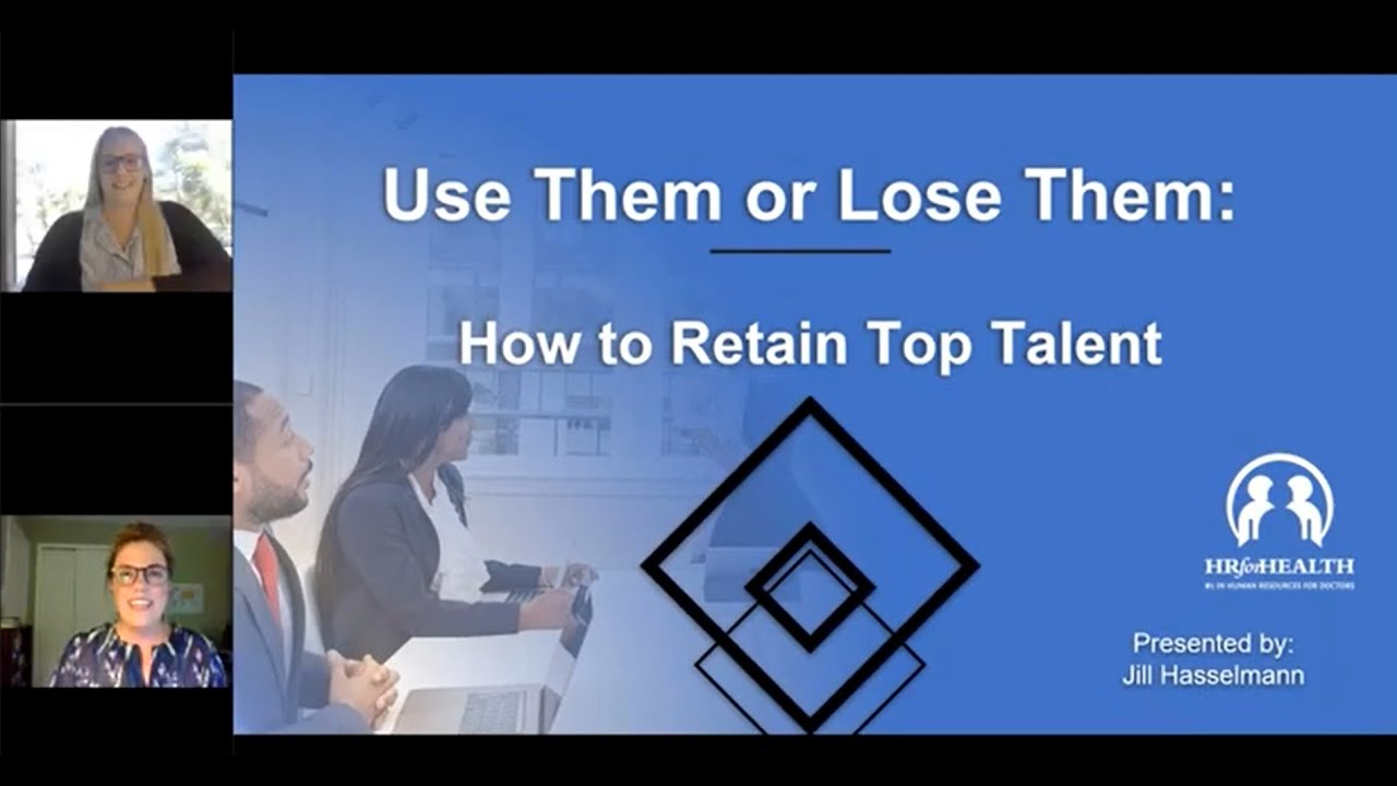 [Webinar] Use Them or Lose Them How to Retain Top Talent - YouTube