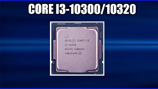Обзор Intel Core i3-10300/10320. Характеристики и тесты. Всё что нужно знать перед покупкой!
