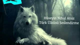 Hüseyin Nihal Atsız Türk Ülküsü Makale Seslendirme