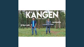 Kangen (feat. Danuarta)