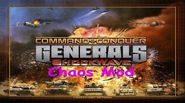 Command & Conquer: Generals Shockwave Chaos Mod(Flying Submarine)Part2